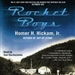 Rocket Boys: The Coalwood Series, Book 1