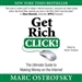 Get Rich Click!: The Ultimate Guide to Making Money on the Internet