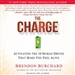 The Charge: Activating the 10 Human Drives that Make You Feel Alive