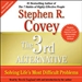 The 3rd Alternative: Solving Life's Most Difficult Problems