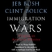 Immigration Wars: Forging an American Solution