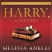 Harry, a History