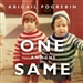 One and the Same: My Life as an Identical Twin and What I've Learned About Everyone's Struggle to Be Singular