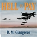 Hell to Pay: Operation Downfall and the Invasion of Japan, 1945-1947