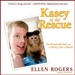 Kasey to the Rescue: The Remarkable Story of a Monkey and a Miracle