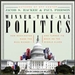 Winner-Take-All Politics