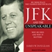 JFK and the Unspeakable