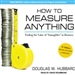 How to Measure Anything: Finding the Value of 'Intangibles' in Business