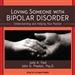 Loving Someone with Bipolar Disorder