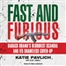 Fast and Furious
