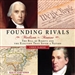 Founding Rivals