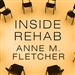 Inside Rehab