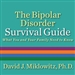 The Bipolar Disorder Survival Guide