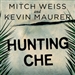 Hunting Che