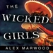 The Wicked Girls