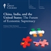 China, India, and the United States