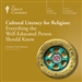 Cultural Literacy for Religion