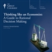 Thinking Like an Economist