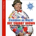 Common as Muck!: Roy Chubby Brown