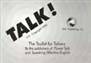 Talk! The Toolkit for Talkers
