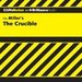 The Crucible: CliffsNotes