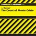 The Count of Monte Cristo: CliffsNotes