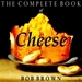 The Complete Book of Cheese