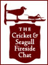 The Cricket & Seagull Fireside Chat Podcast