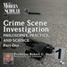 Crime Scene Investigation, Part I