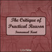 The Critique of Practical Reason