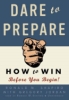 Dare to Prepare