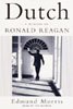 Dutch: A Memoir of Ronald Reagan
