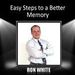 Easy Steps to a Better Memory
