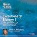 Evolutionary Biology I: The Darwinian Revolutions