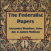 The Federalist Papers