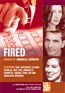 Fired: Tales of Jobs Gone Bad