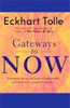 Gateways to Now