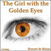 The Girl with the Golden Eyes