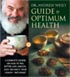 Dr. Andrew Weil's Guide to Optimum Health