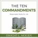 The Ten Commandments: Reasonable Rules for Life