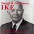 Dwight D. Eisenhower: IKE