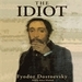 The Idiot