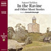 In the Ravine and Other Short Stories