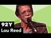 Lou Reed in Conversation with Anthony DeCurtis