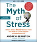 The Myth of Stress