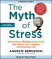 The Myth of Stress