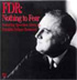 FDR: Nothing to Fear