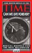 Time: Can We Live Forever?