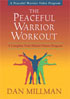 The Peaceful Warrior Workout
