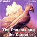 The Phoenix and the Carpet